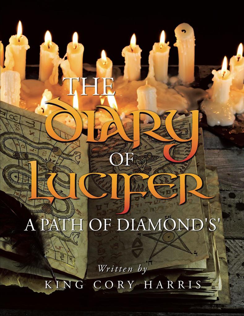 The Diary of Lucifer a Path of Diamond‘s‘