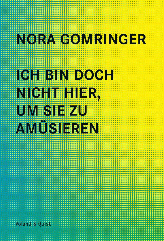 Image of Ich bin doch nicht hier um Sie zu amüsieren
