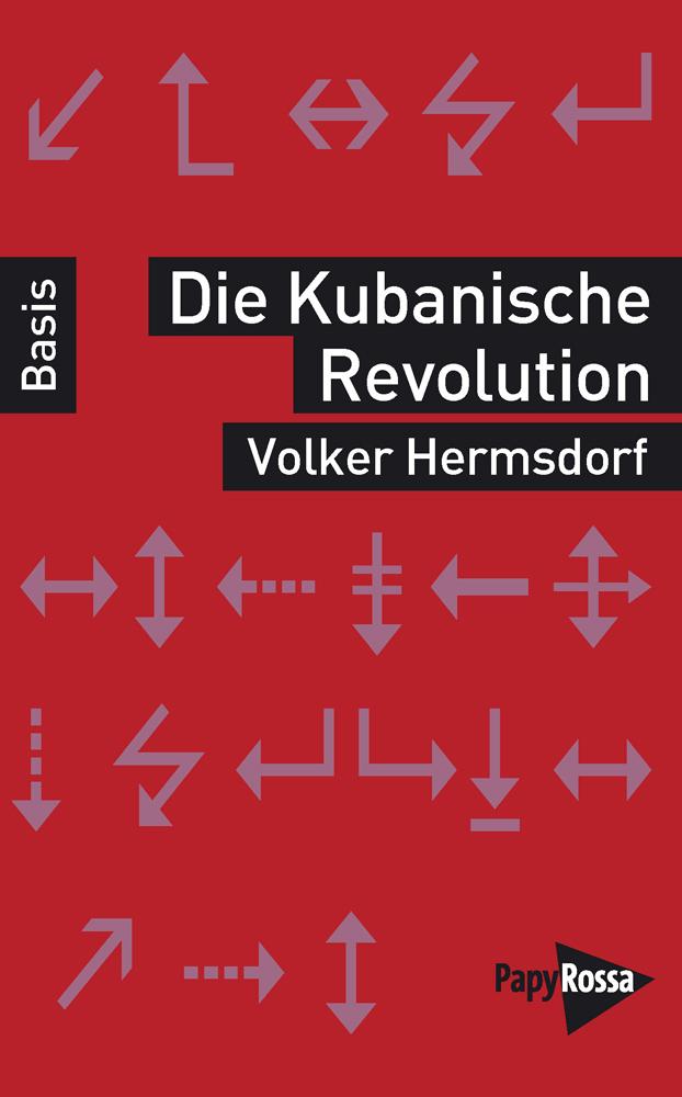 Die Kubanische Revolution Volker Hermsdorf - Bild 3