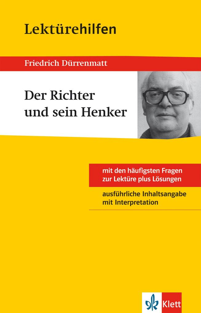 Klett Lektürehilfen - Friedrich Dürrenmatt Der Richter und sein Henker