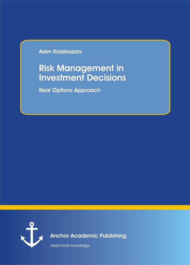 Risk Management in Investment Decisions