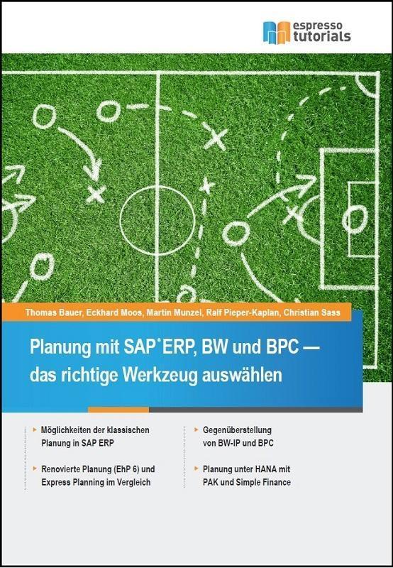 Planung mit SAP ERP BW und BPC - das richtige Werkzeug auswählen
