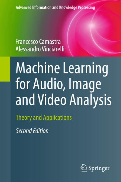 Machine Learning for Audio Image and Video Analysis