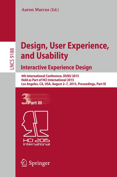 Design User Experience and Usability: Interactive Experience Design
