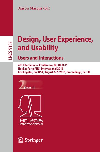 Design User Experience and Usability: Users and Interactions