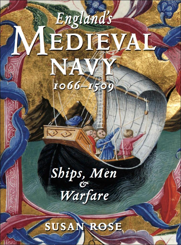 England's Medieval Navy 1066-1509