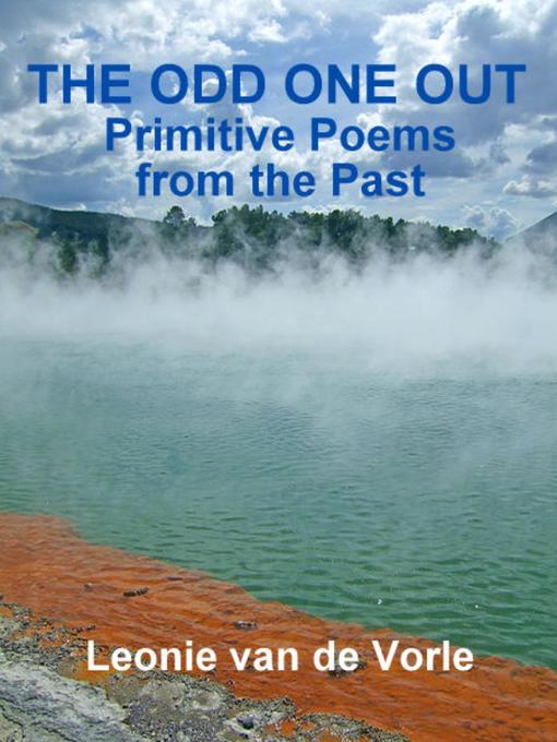 The Odd One Out - Primitive Poems from the Past