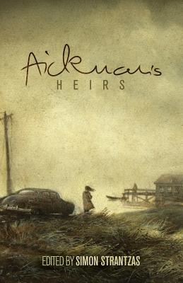 Aickman‘s Heirs