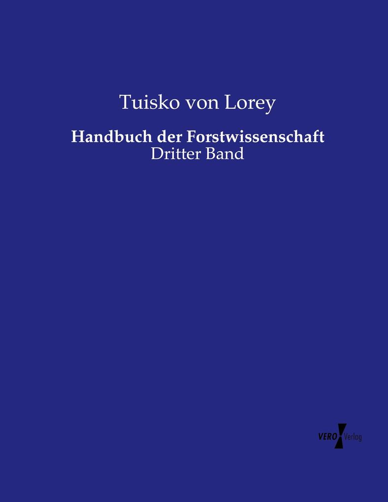 Handbuch der Forstwissenschaft