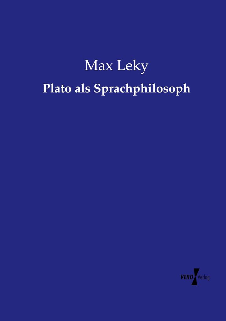 Plato als Sprachphilosoph
