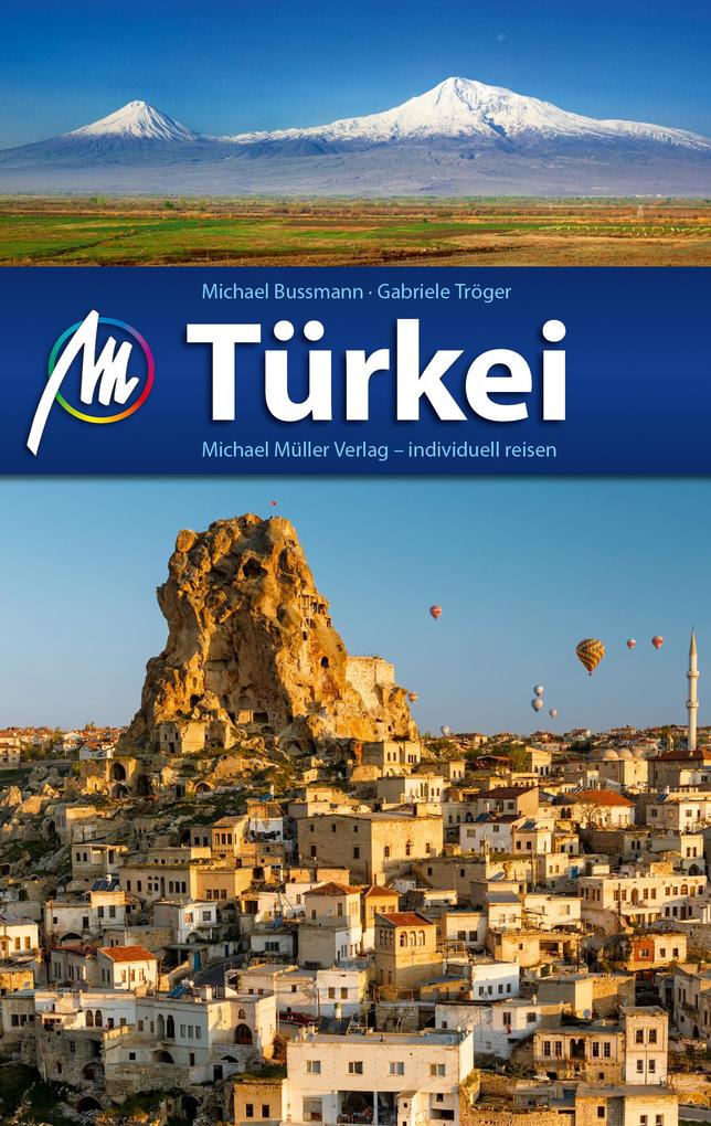 Türkei Reiseführer Michael Müller Verlag - Michael Bussmann/ Gabriele Tröger