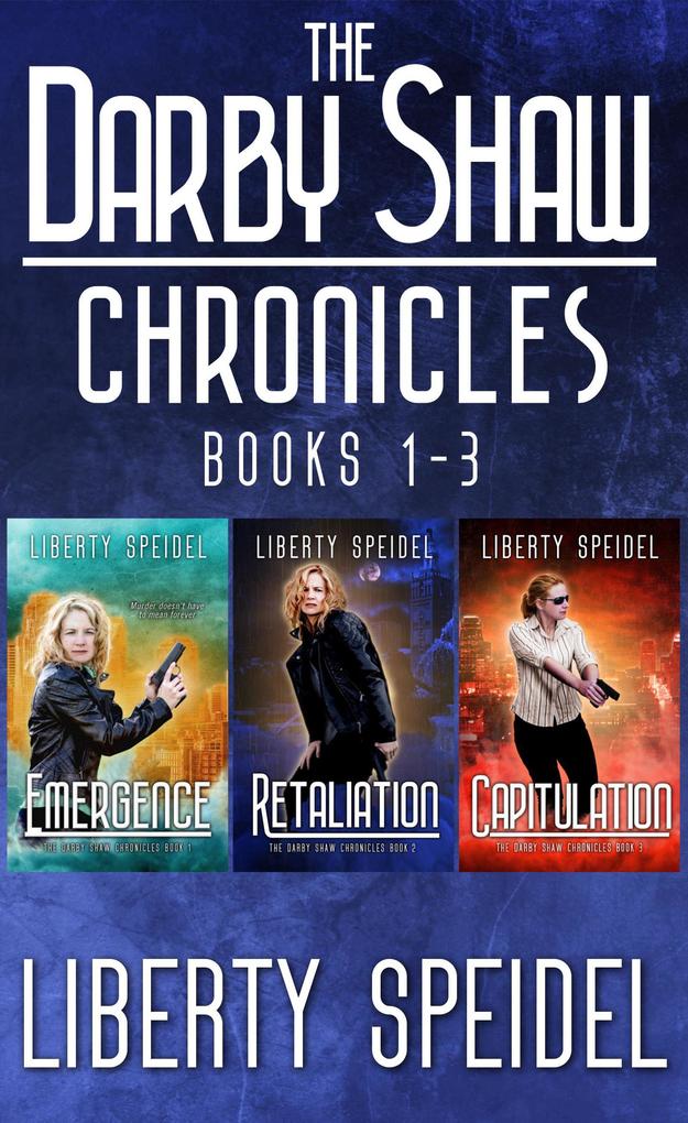 The Darby Shaw Chronicles: Books 1 - 3