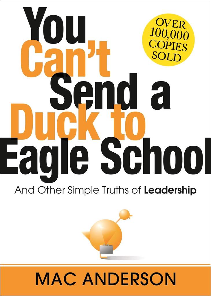You Can‘t Send a Duck to Eagle School