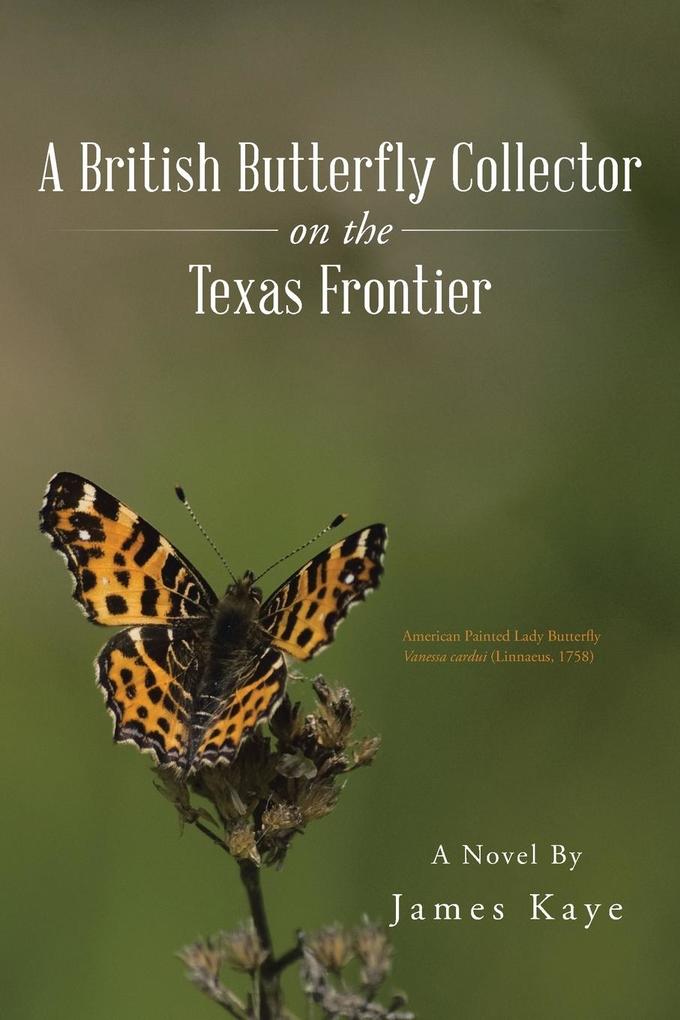 Image of A British Butterfly Collector on the Texas Frontier