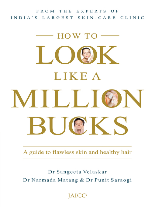How to Look Like a Million Bucks