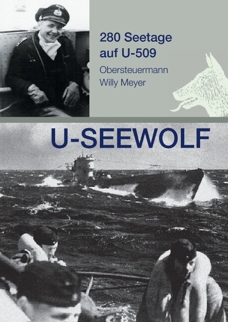 U-SEEWOLF 280 Seetage auf U-509