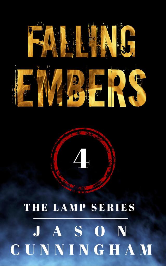 Falling Embers (The Lamp Series #4)