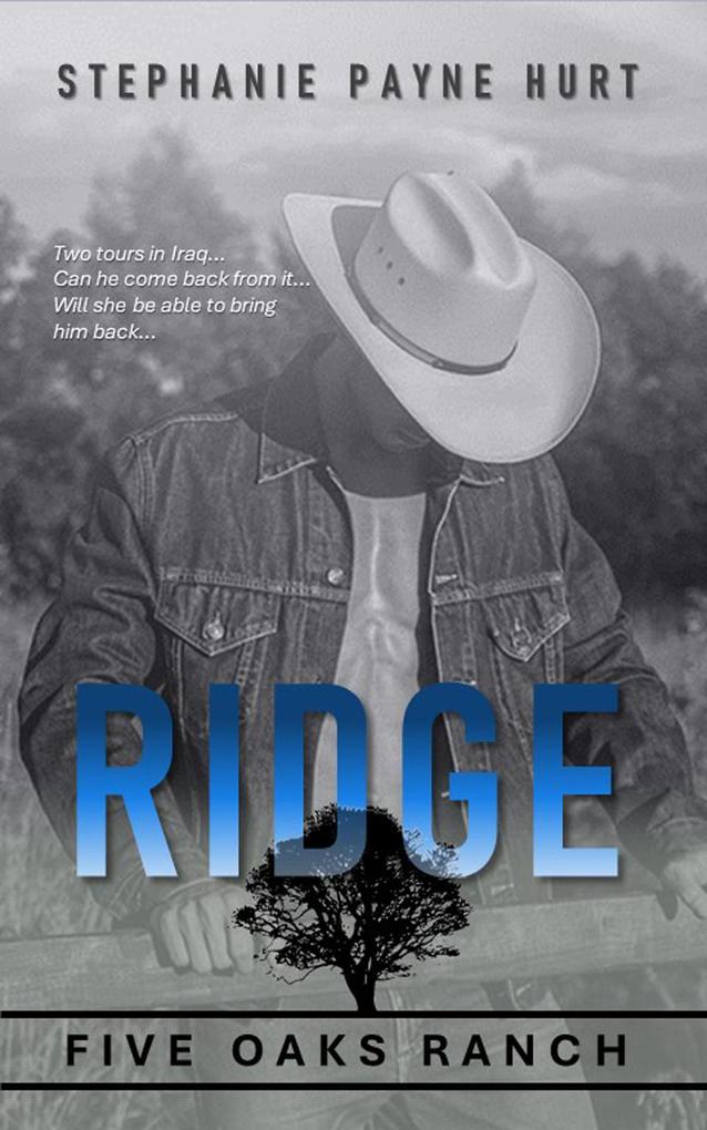 Ridge (5 Oaks Ranch #1)