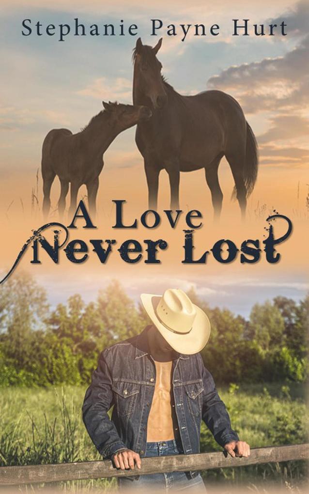 A Love Never Lost