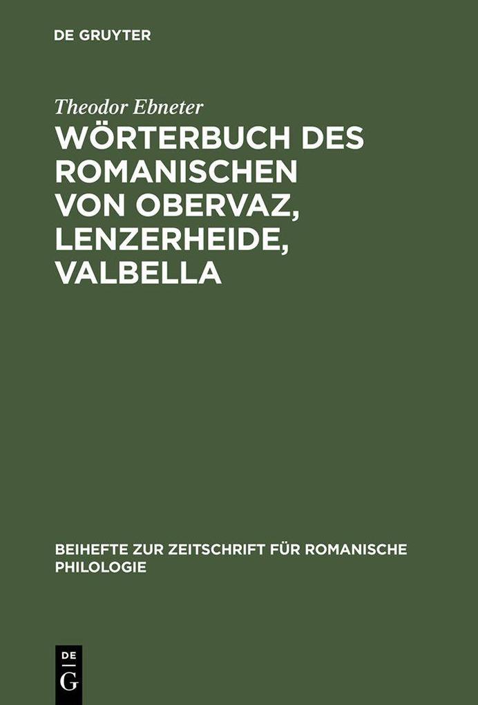 Wörterbuch des Romanischen von Obervaz Lenzerheide Valbella