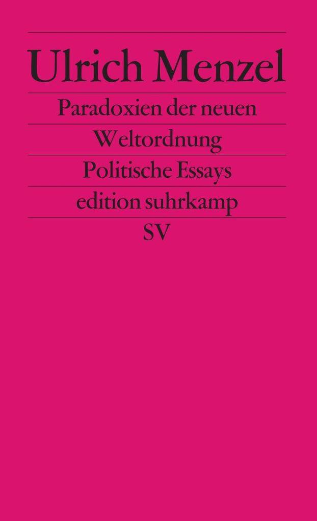 Paradoxien der neuen Weltordnung