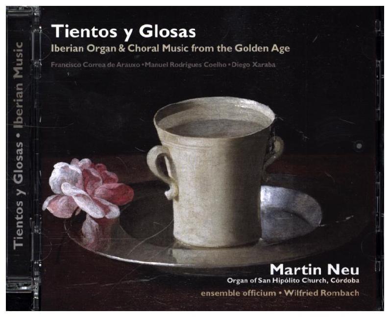 Tientos Y Glosas-Iberian Organ & Choral Music