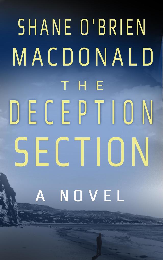 The Deception Section: A Novel (Tennant Truman #1)