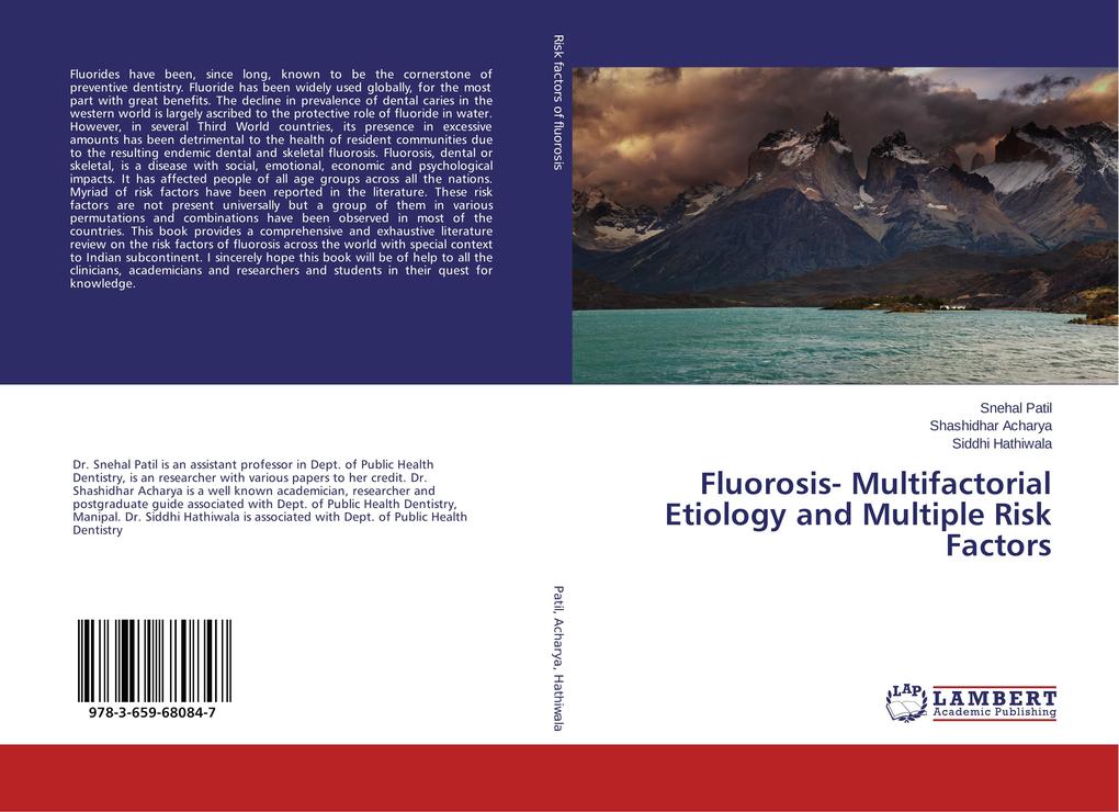 Fluorosis- Multifactorial Etiology and Multiple Risk Factors