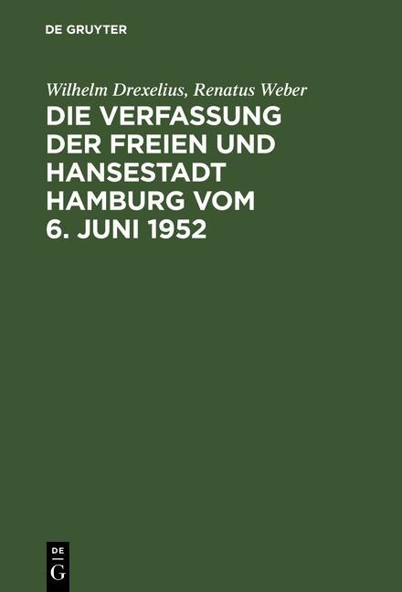 Die Verfassung der Freien und Hansestadt Hamburg vom 6. Juni 1952