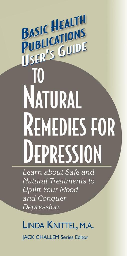 User‘s Guide to Natural Remedies for Depression