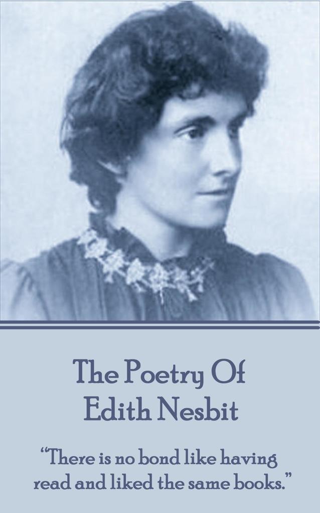 Edith Nesbit The Poetry Of