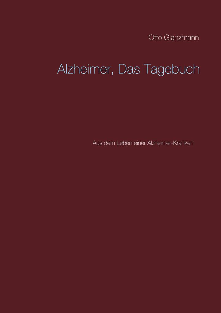 Alzheimer Das Tagebuch
