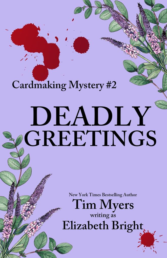 Deadly Greetings (The Cardmaking Series #2)