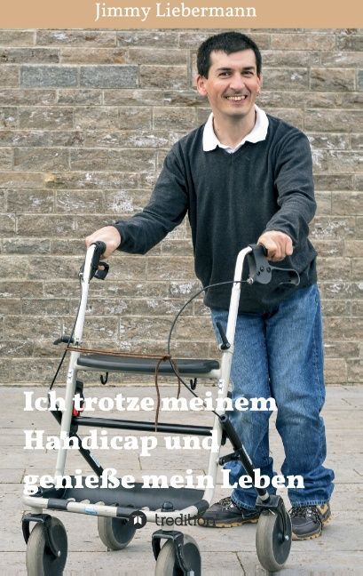 Image of Ich trotze meinem Handicap und genieße mein Leben