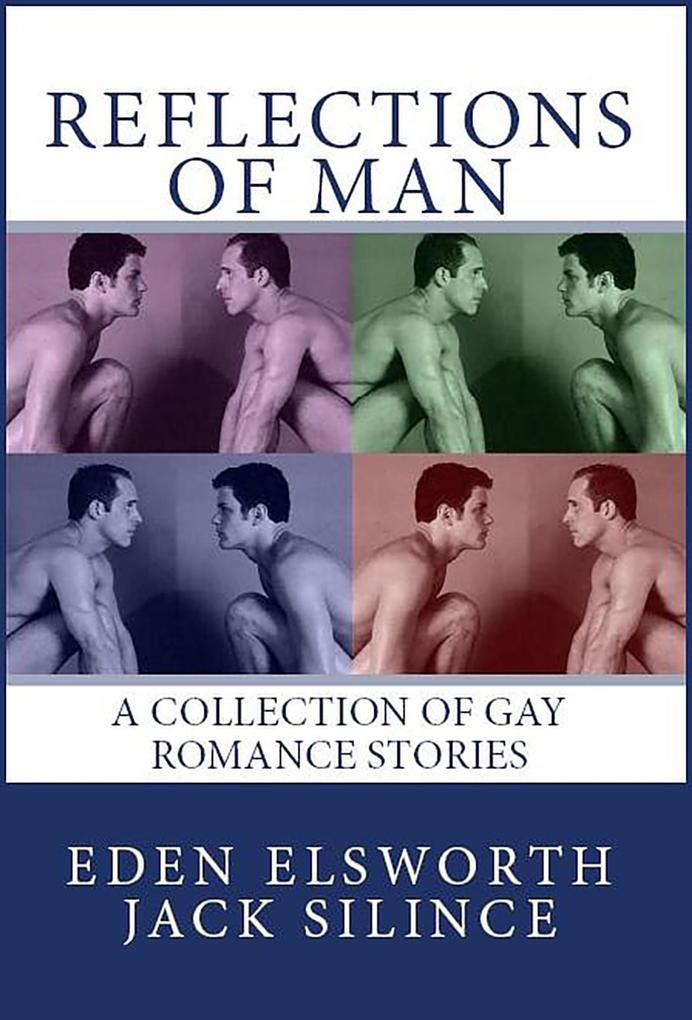 Reflections of Man