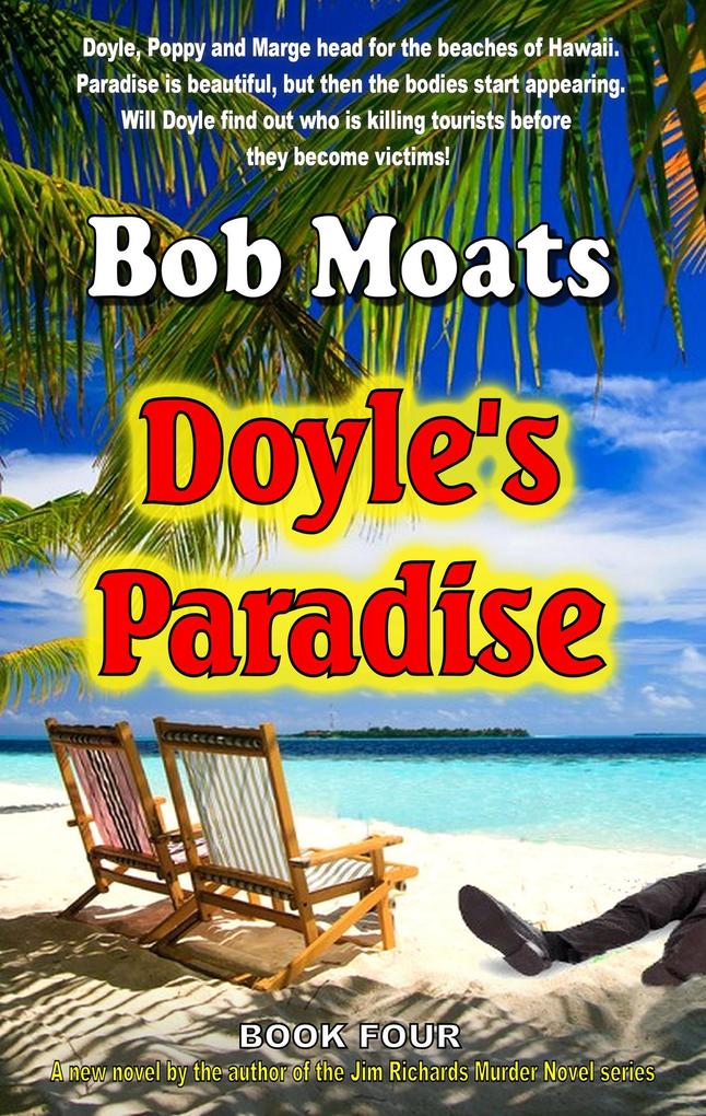 Doyle‘s Paradise (Arthur Doyle P.I. Series #4)