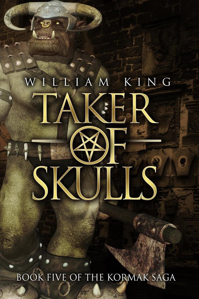 Taker of Skulls (Kormak Book Five)