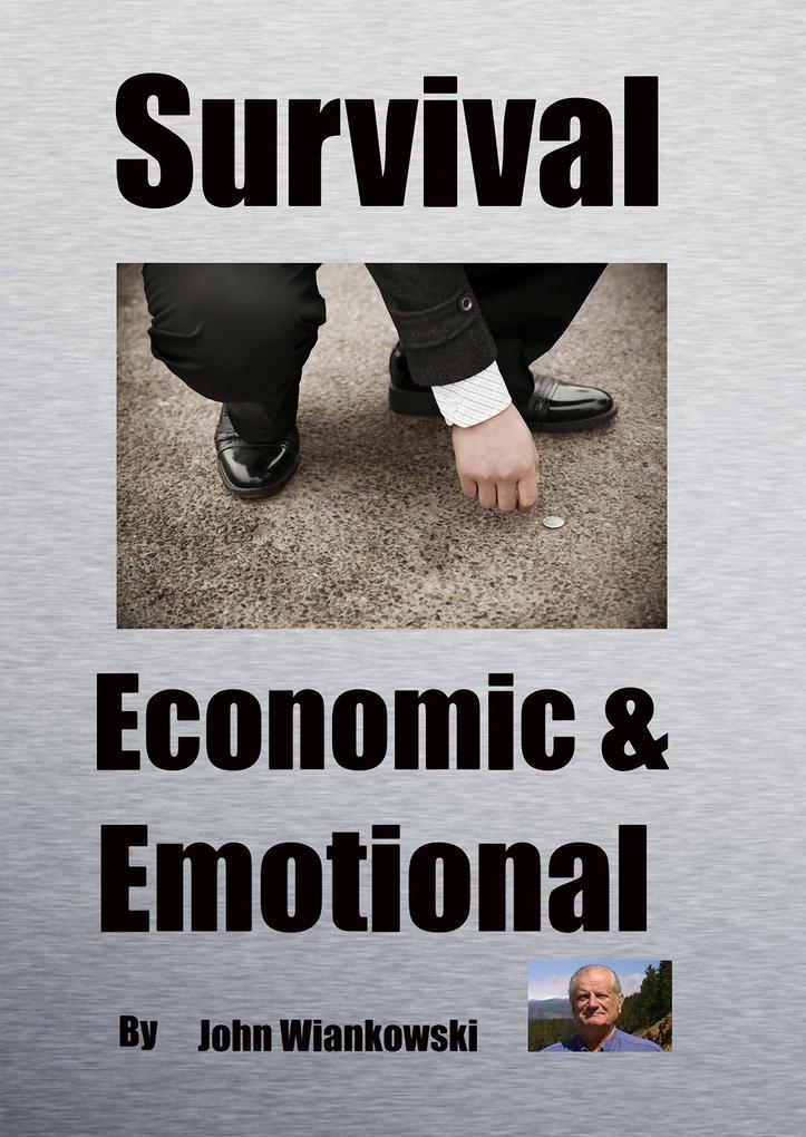 Survival Economic and Emotional