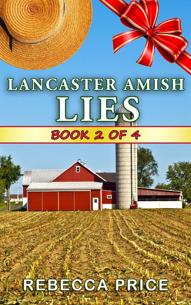 Lancaster Amish Lies (The Lancaster Amish Juggler Series #2)