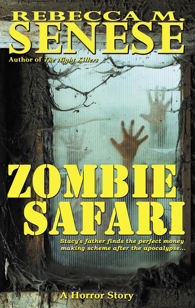 Zombie Safari: A Horror Story