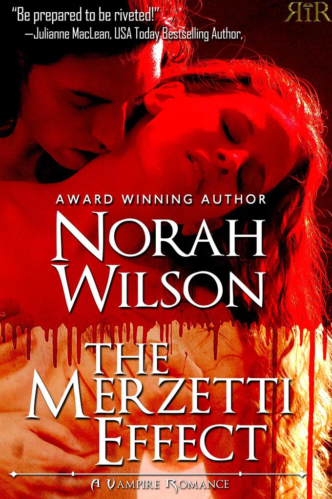 The Merzetti Effect (A Vampire Romance #1)