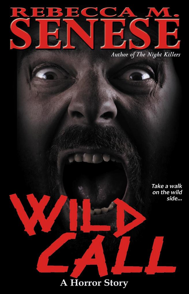 Wild Call: A Horror Story