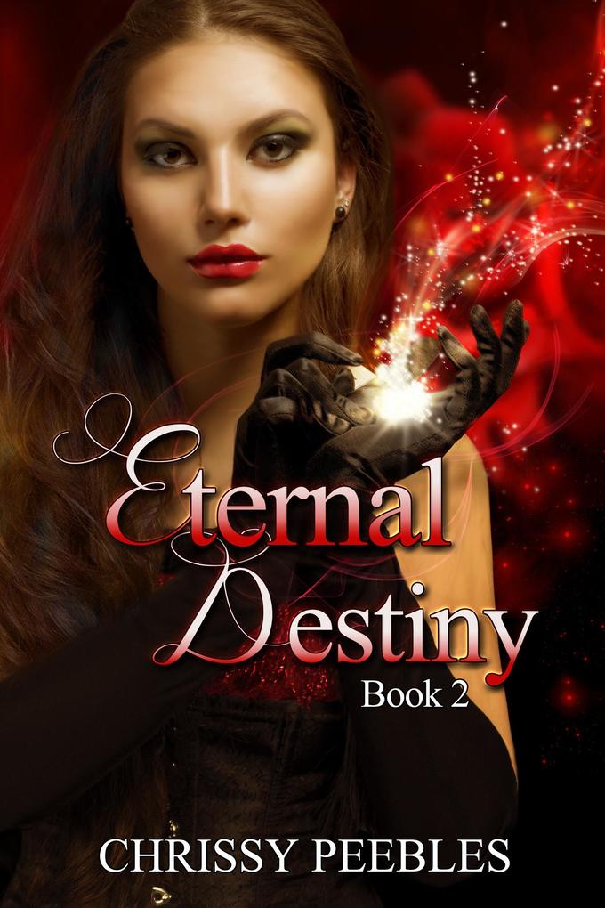Eternal Destiny (The Ruby Ring Saga #2)