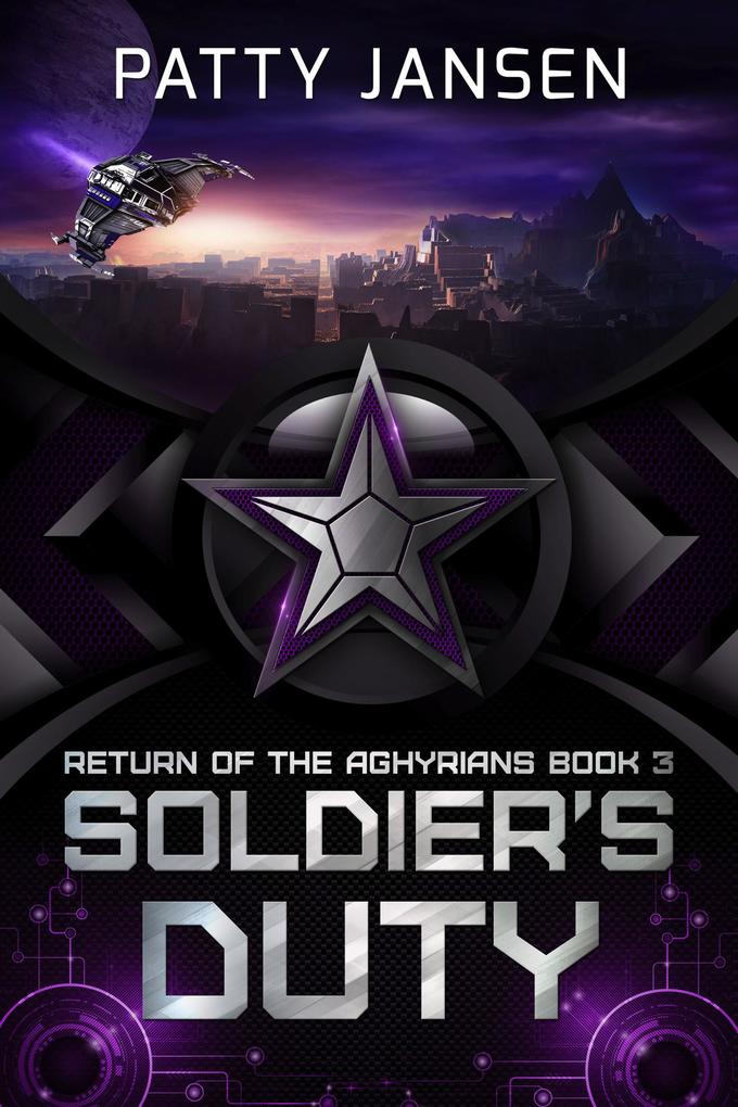 Soldier‘s Duty (Return of the Aghyrians #3)