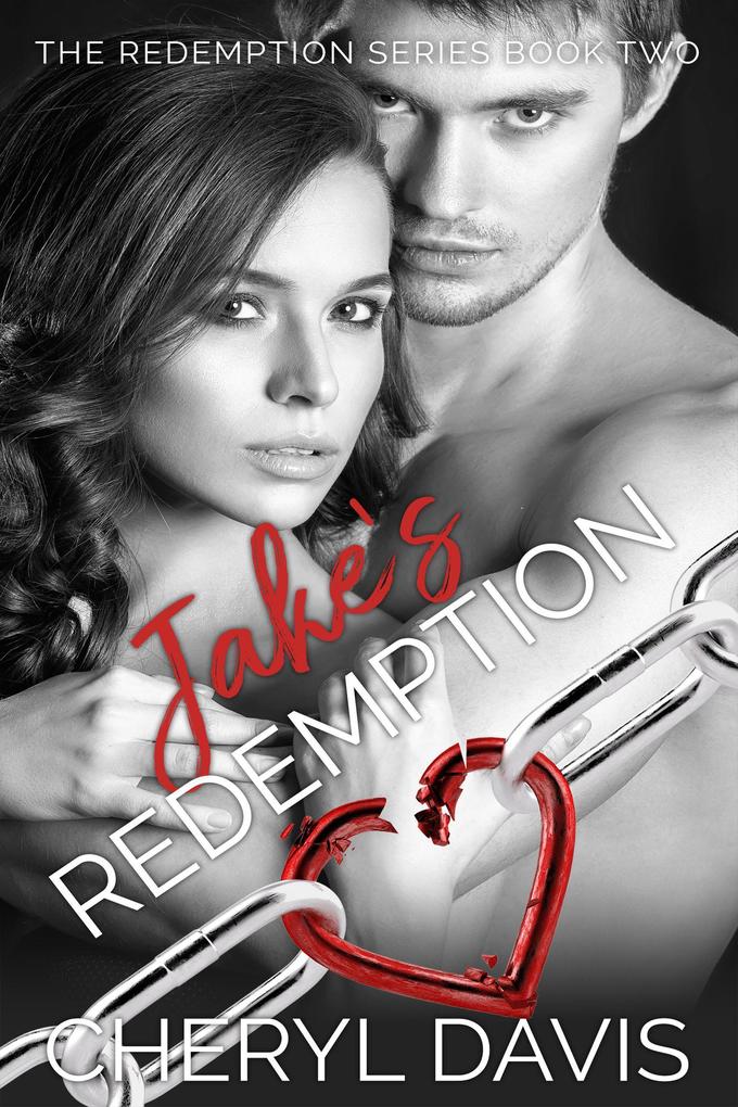 Jake‘s Redemption (The Redemption Series #2)
