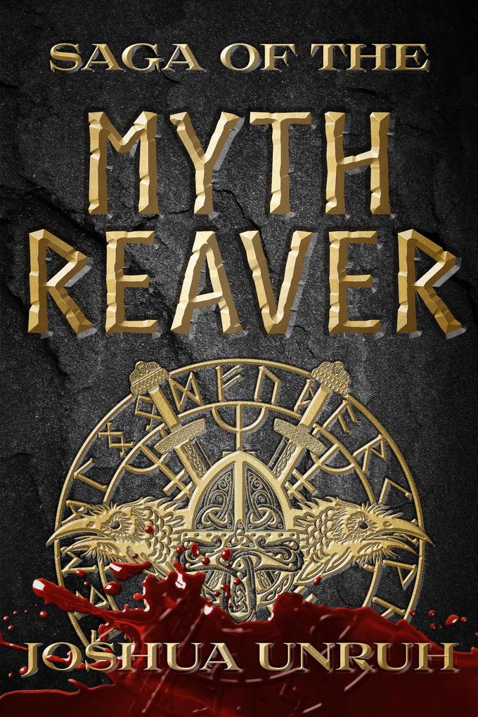 Saga of the Myth Reaver