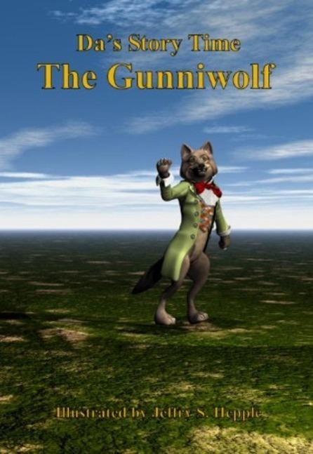 Da‘s Story Time: The Gunniwolf