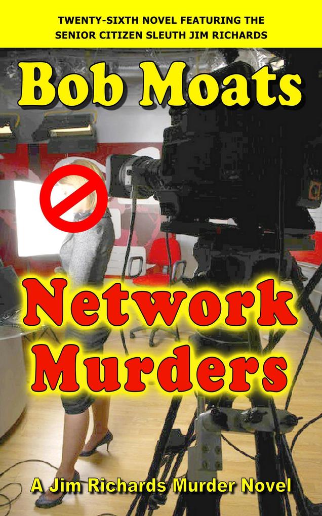 Network Murders (Jim Richards Murder Novels #26)