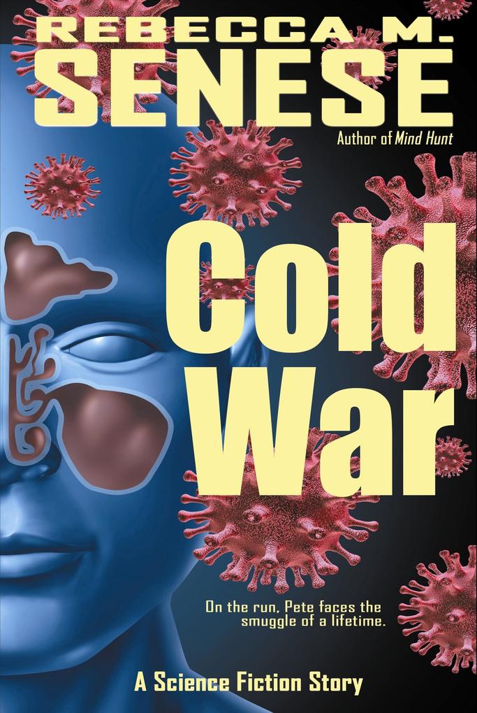 Cold War: A Science Fiction Story