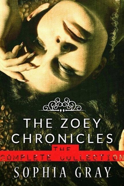 The Zoey Chronicles: The Complete Collection (Vol. 1-4)